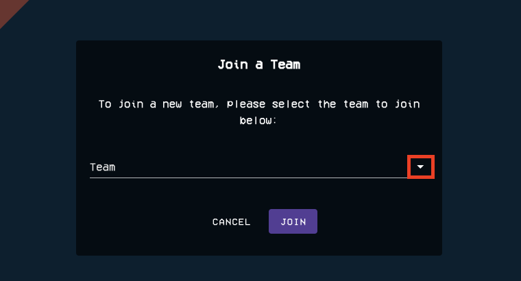 To join a team, please select a team name from the dropdown menu, which is above the cancel and join buttons.