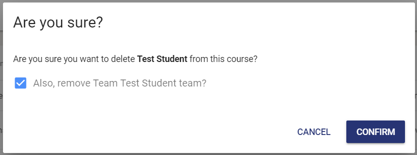 A dialog box is shown asking if you are sure you want to delete the user from the course. A cancel and confirm button are in the bottom right.